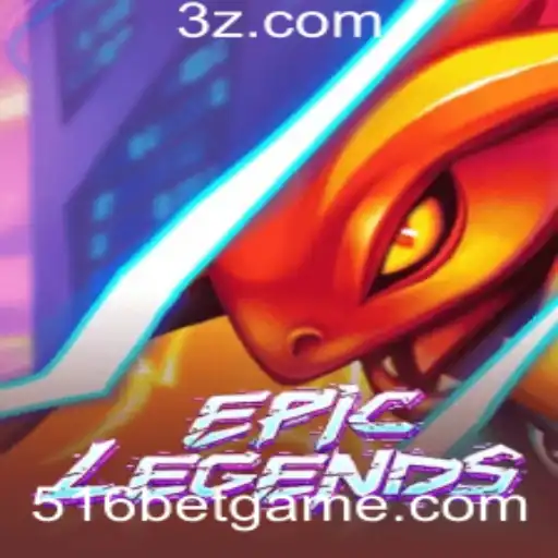 Mastering EpicLegends: An In-Depth Guide to the Game and its 516 Bet Dynamics