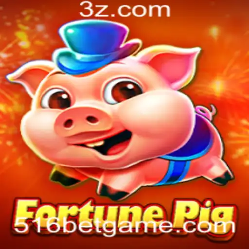 Descubra o Fascinante Mundo de FortunePig e a Estratégia 516 Bet