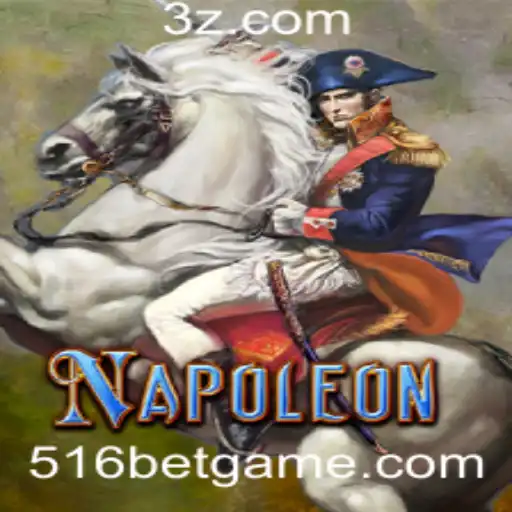 Desvendando o Jogo Napoleon com 516 Bet